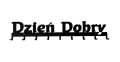 Wieszak DZIEŃ DOBRY 80cm